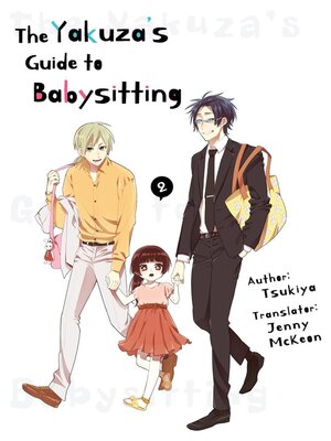 cover image of The Yakuza's Guide to Babysitting 2